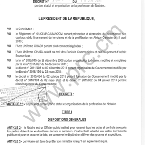 Décret n°2025/316 du 16 juillet 2025 portant statut et organisation de la profession de Notaire
