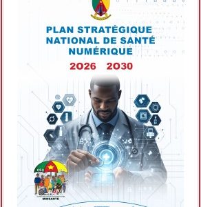Plan Stratégique National Santé Numérique 2026-2030