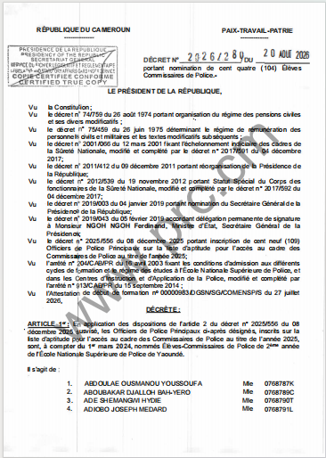 Décret N°2026/280 du 20 août 2026 portant nomination de cent quatre (104) Elèves Commissaires de Police